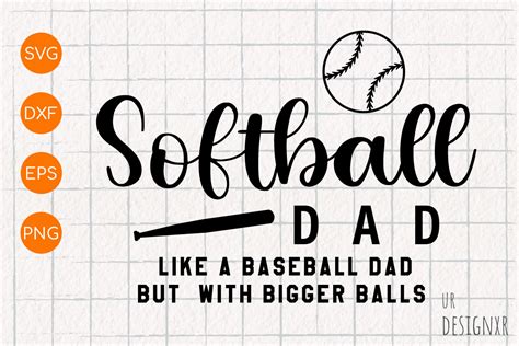 Softball Dad Like A Baseball Dad Svg Graphic By Urdesignxr · Creative