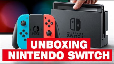 Inside The Box The New Nintendo Switch Youtube