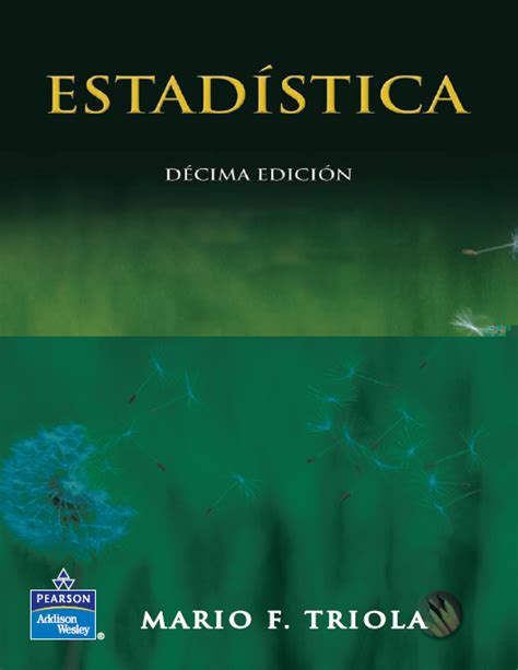 Estadistica 10ed Mario F Triola Libros De Estadistica Estadistica