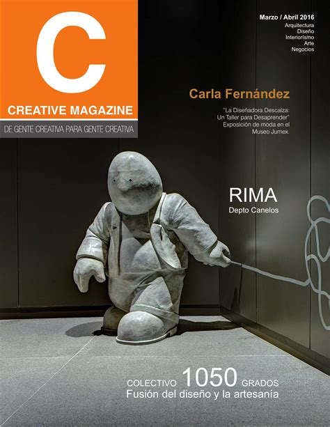 Creative Magazine Marzo Abril 2016 By Creativemagazine Issuu