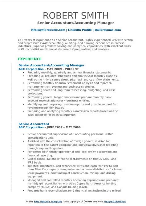 This free senior accountant job description sample template can help you attract an innovative and experienced senior accountant to your company. Senior Accountant Resume Samples | QwikResume