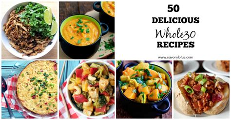 50 Delicious Whole30 Recipes Savory Lotus