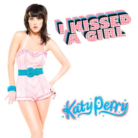 I Kissed A Girl Katy Perry Last Fm