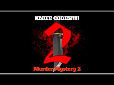 They don't allow you to significantly within the online game but at least you will have a possibility to get free intriguing stuff instead of purchasing them. MM2 Free Knife Codes!!! Roblox - YouTube