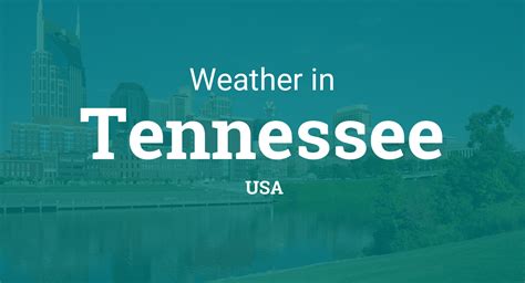 Weather In Tennessee United States