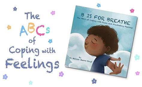 B Is For Breathe The Abcs Of Coping With Fussy And Frustrating