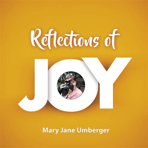 Reflections Of Joy Wythe Gratitude