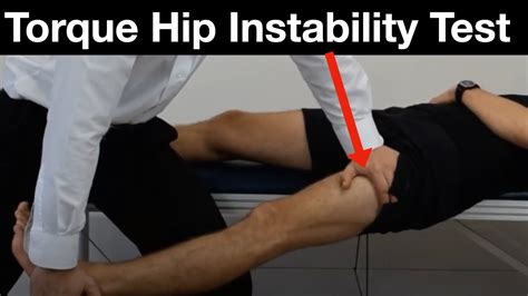How To Do The Torque Hip Instability Test Youtube