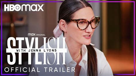 Stylish With Jenna Lyons Official Trailer Hbo Max Youtube