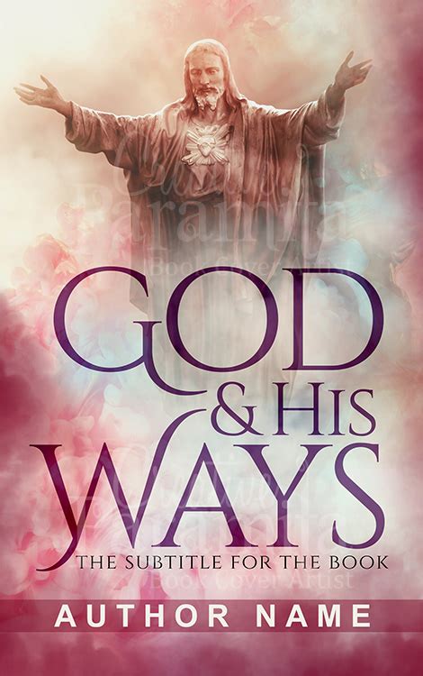 God And His Ways Religious Premade Book Cover