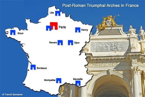 Carte Arcs De Triomphe En France © French Moments French