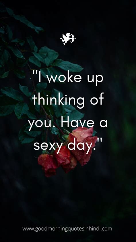 120 Sexy Good Morning Quotes To Make Your Lover S Heart Race