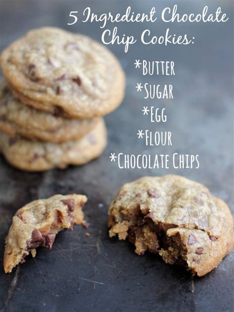 All Time Best 5 Ingredient Chocolate Chip Cookies How To Make Perfect