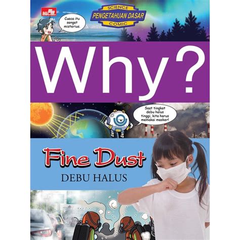 Jual Buku Why Fine Dust Debu Halus Shopee Indonesia