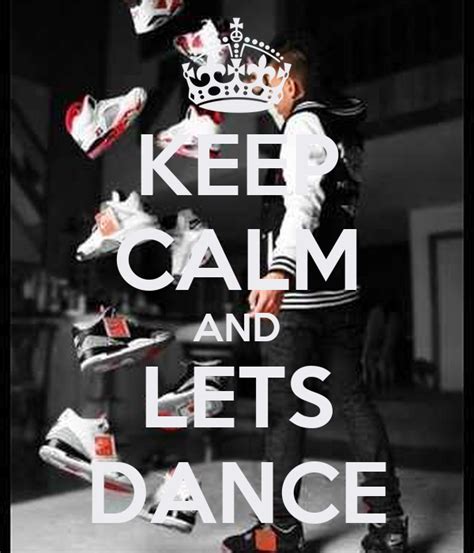 Keep Calm And Lets Dance Poster Alina Keep Calm O Matic