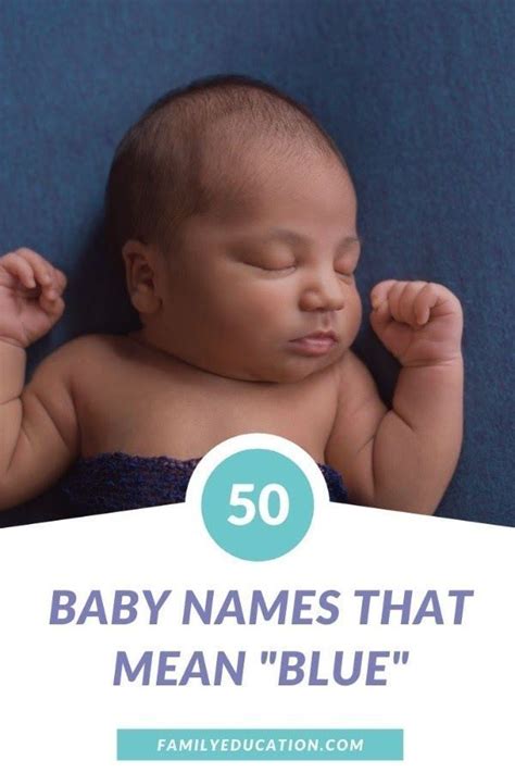 50 Names That Mean Blue For Your Little One In 2021 Baby Names Blue