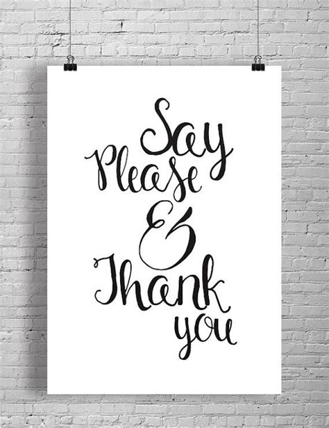 Say Please And Thank You Print Digital By Onyourwallprints Say Please