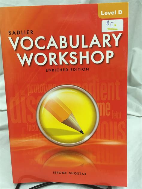 Vocabulary Workshop Level D Enriched Ed ©2012 Scaihs South Carolina