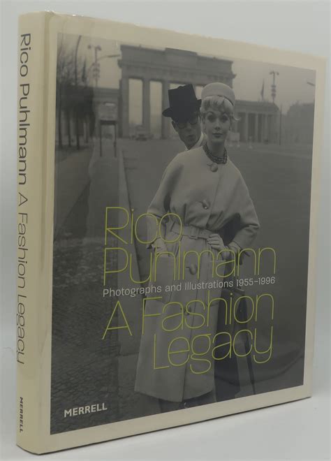 Rico Puhlmann A Fashion Legacy Photographs And Illustrations 1955 1996