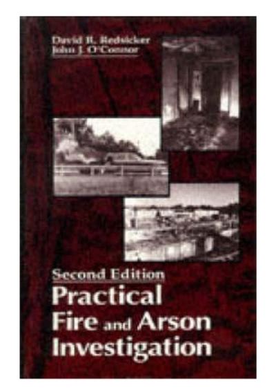 Pdf Download Practical Fire And Arson Investigation Full Free Collection