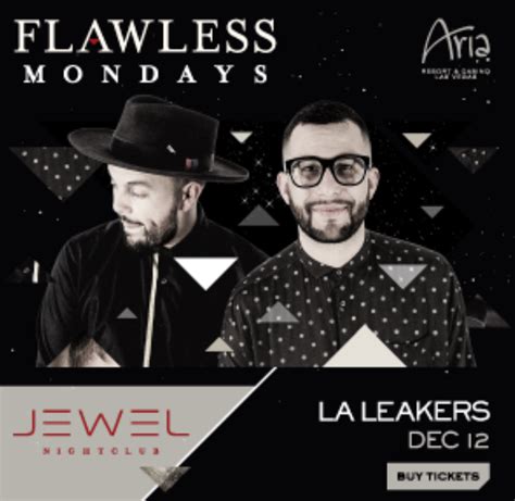 Jewel Nightclub Presents La Leakers Las Vegas Flawless Mondays City