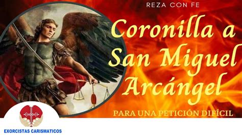 Coronilla A San Miguel ArcÁngel Youtube