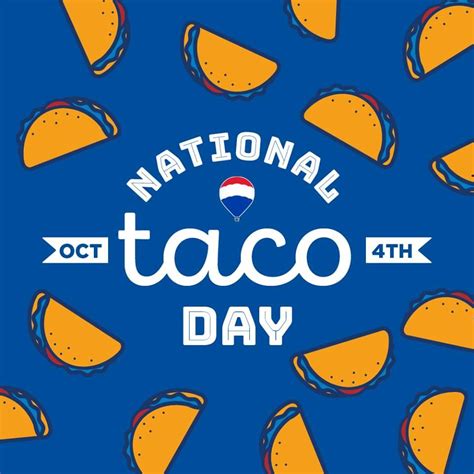 Happy National Taco Day Where Is Your Favorite Taco Shop Wacky