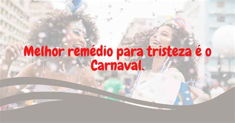 Frases De Carnaval Engraçadas 2023