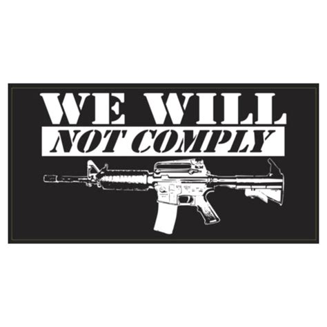 We Will Not Comply 2a Bumper Sticker Flag And Cross