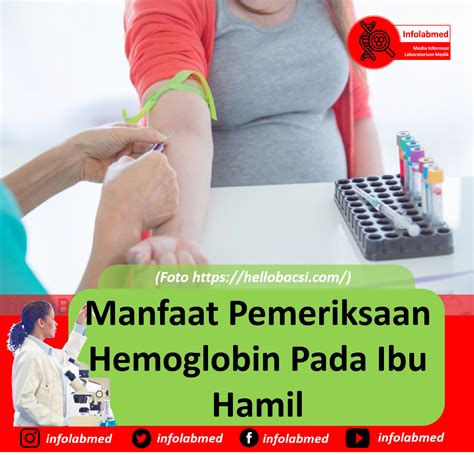 Manfaat Pemeriksaan Hemoglobin Pada Ibu Hamil