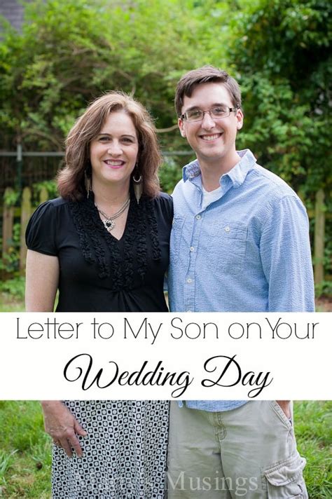 Check spelling or type a new query. Letter to My Son On Your Wedding Day