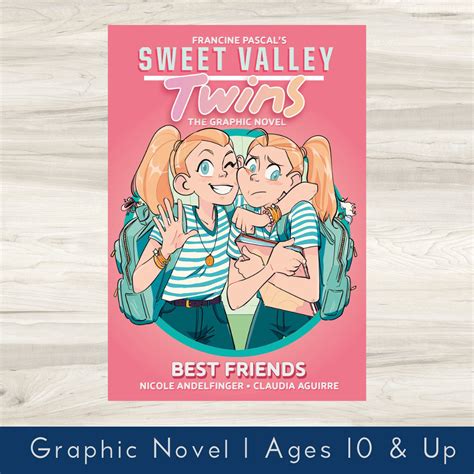 Sweet Valley Twins Graphic Novel Best Friends Francine Pascal Claudia Aguirre Nicole