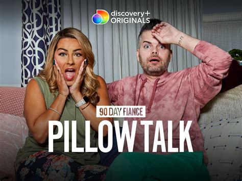 Prime Video 90 Day Fiance Pillow Talk Season 9