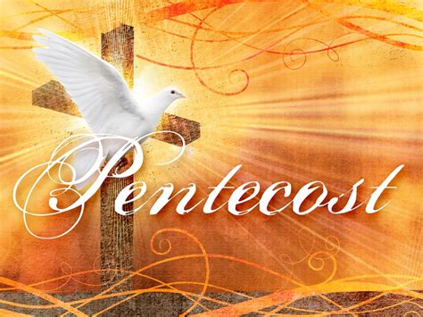 Today May 19th We Celebrate Pentecost Sunday ~ The Birthday Of The
