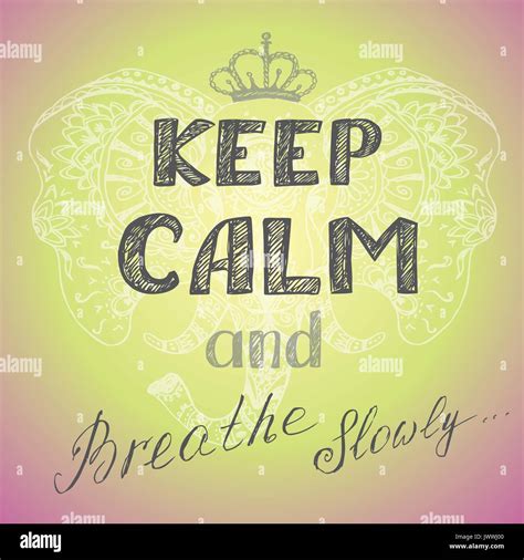 Keep Calm And Breathe Slowly Poster Hand Drawing Vector Stock Vector