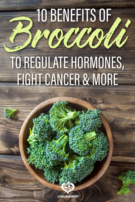 10 Impressive Health Benefits Of Broccoli Live Love Fruit