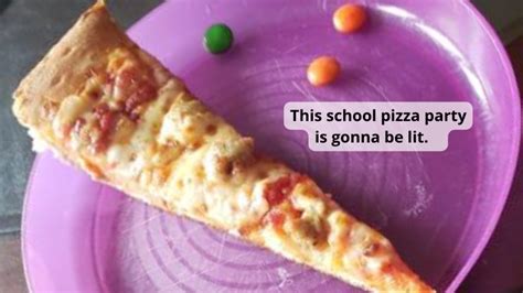 12 Relatable School Pizza Party Memes