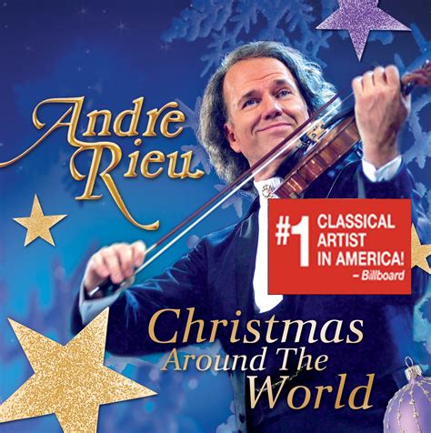 Andre Rieu Andre Rieu Christmas Around The World Music