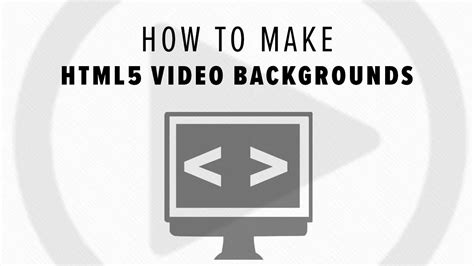 How To Make Html5 Video Backgrounds Youtube