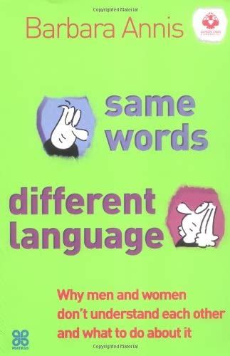 Same Words Different Language Why Men And Women Dont