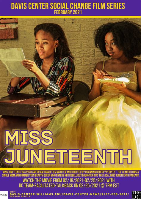 Dcs Social Change Film Series Presents Miss Juneteenth The Davis Center