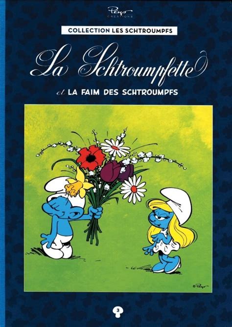 Collection Les Schtroumpfs 3 La Schtroumpfette Issue