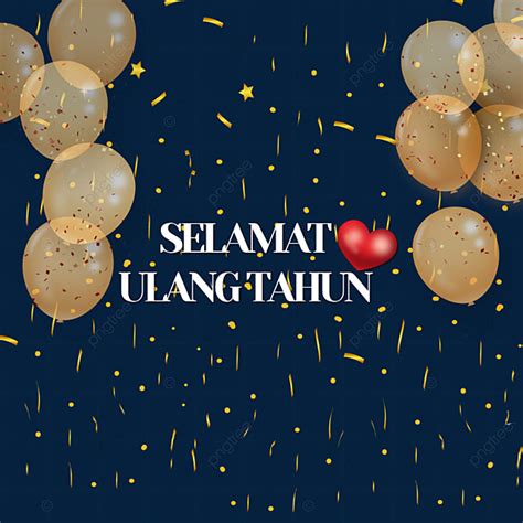 16 Of The Best Happy Birthday In Indonesian To Inspire You Find Art