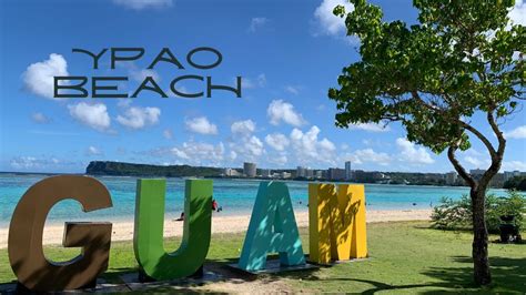 Ypao Beach Park Guam Youtube
