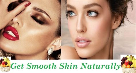 How To Get Smooth Skin Niksworld