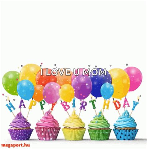 Happy Birthday Mom Gif With Cupcakes And Flying Balloons Birthday Star