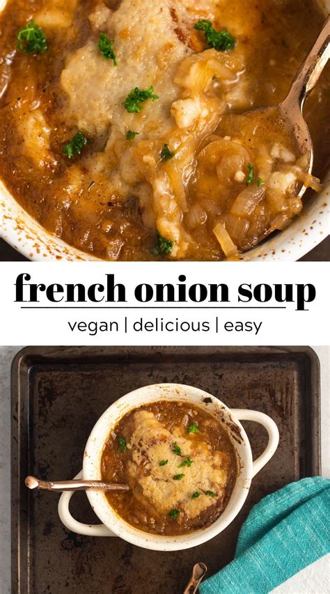 Delicious Deeply Flavorful Vegan French Onion Soup Made With No Fuss
