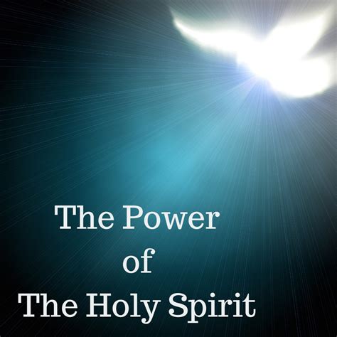 The Power Of The Holy Spirit Holdtohope