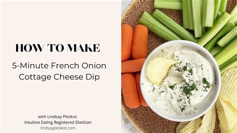 How To Make 5 Minute French Onion Cottage Cheese Dip Youtube