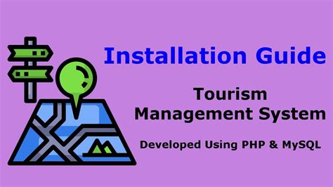 Tourism Management System Installation Guide Last Updated 4 Feb 2024